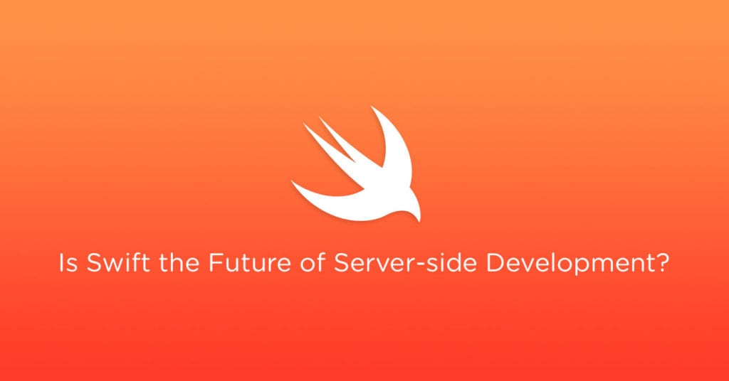 Is Swift the Future of Server Side Development