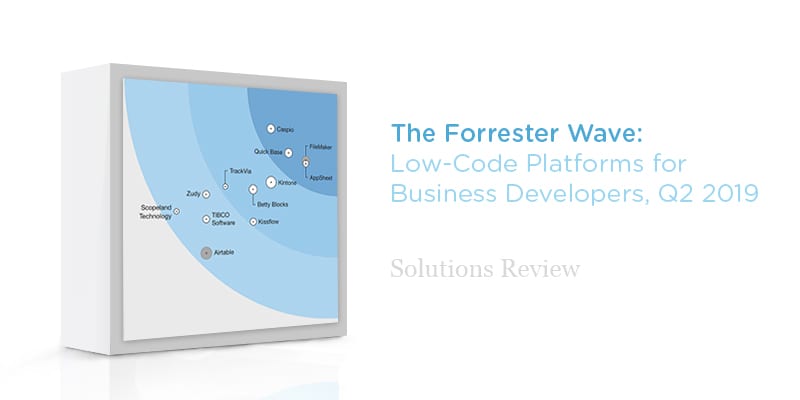 Key Takeaways from the Forrester Wave for Low-Code Platforms for Business Developers, Q2 2019 