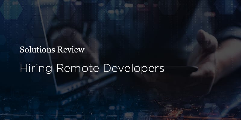 A Step By Step Guide To Hiring Remote Application Developers