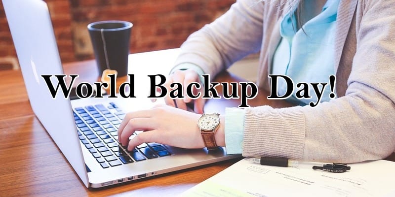 Celebrate World Backup Day