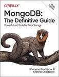 MongoDB The Definitive Guide Powerful and Scalable Data Storage