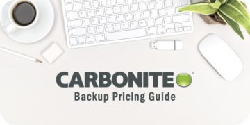 Solutions Review’s Guide to Carbonite Backup Pricing