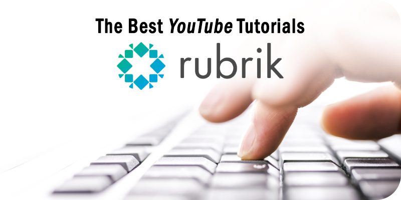 The Best Rubrik Tutorials on YouTube