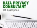 A Data Privacy Consultant Job Description by Solutions Review A Data Privacy Consultant Job Description by Solutions Review