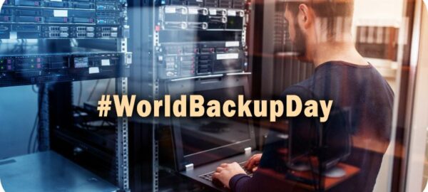World Backup Day Tips: 4 Keys for Data Management & Protection World Backup Day Tips: 4 Keys for Data Management & Protection