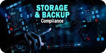 Document Storage Complaince How To Demonstrate Storage & Backup Compliance