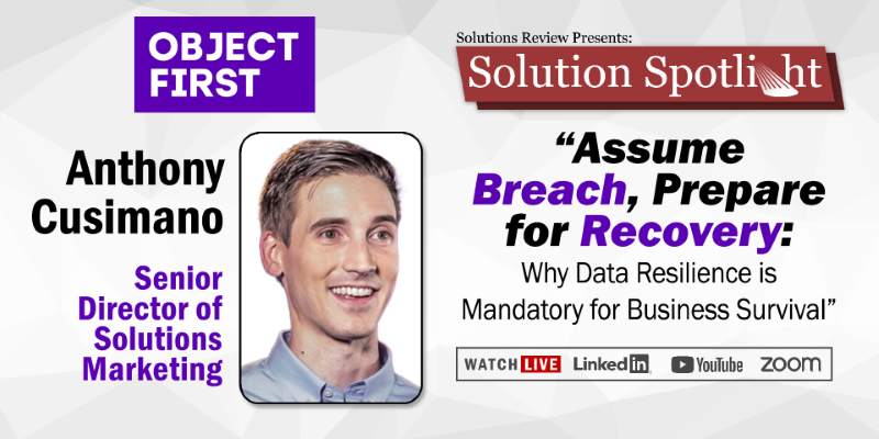 What to Expect from the Solutions Spotlight with Object First on May 21st, 2026