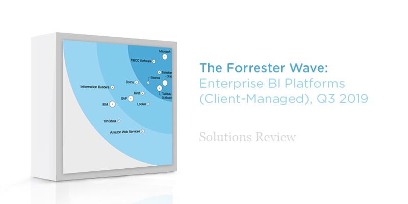 Key Takeaways from Forrester's Wave for Enterprise BI Platforms (Client-Managed) 2019