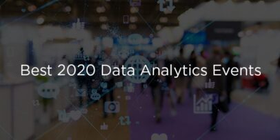 The Best Data Analytics Events and Conferences to Attend in 2020
