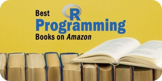 The 15 Best R Programming Books Based on Real User Reviews