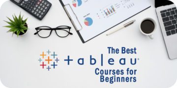 The 6 Best Tableau Courses for Beginners to Consider in 2025