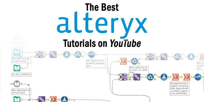 The Best Alteryx Tutorials on YouTube