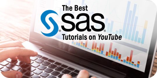 The 7 Best SAS Tutorials on YouTube to Watch Right Now