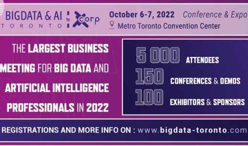 What to Expect at Big Data & AI Toronto on October 6-7, 2022