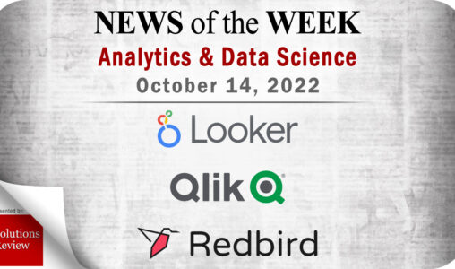 Top Analytics and Data Science News for the Week Ending October 13, 2022