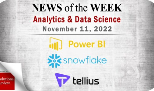 Top Analytics and Data Science News for the Week Ending November 11, 2022