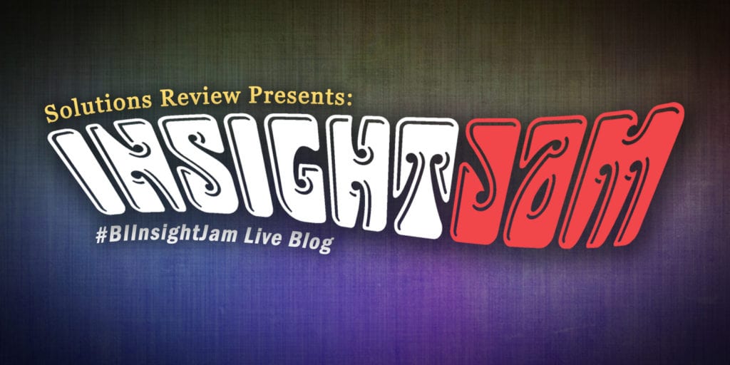 Solutions Review's Fourth-Annual BI Insight Jam: Event Live Blog