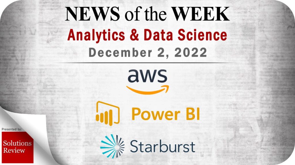 Top Analytics and Data Science News for the Week Ending December 2, 2022