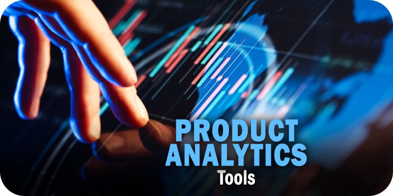 Product Analytics Tools