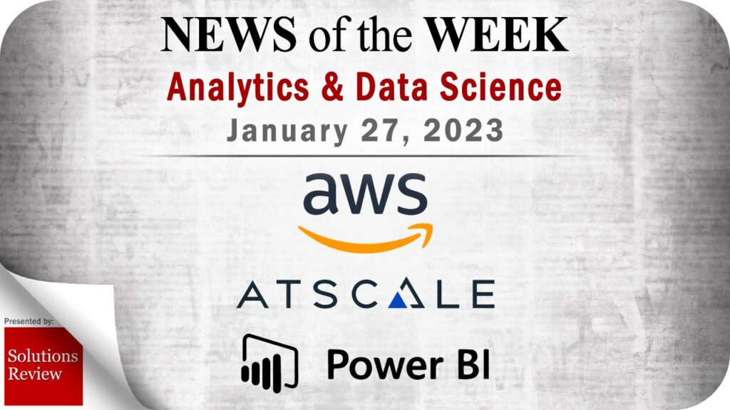 Top Analytics and Data Science News for the Week Ending January 27, 2023