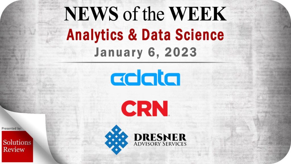 Top Analytics and Data Science News for the Week Ending January 6, 2023