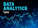 5 Common Data Analytics Types Explained in Laymen’s Terms