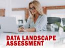Data Landscape Assessment: Analytics CEO Reveals Key Trends Data Landscape Assessment: Analytics CEO Reveals Key Trends