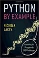 Python by Example: Learning to Program in 150 Challenges
