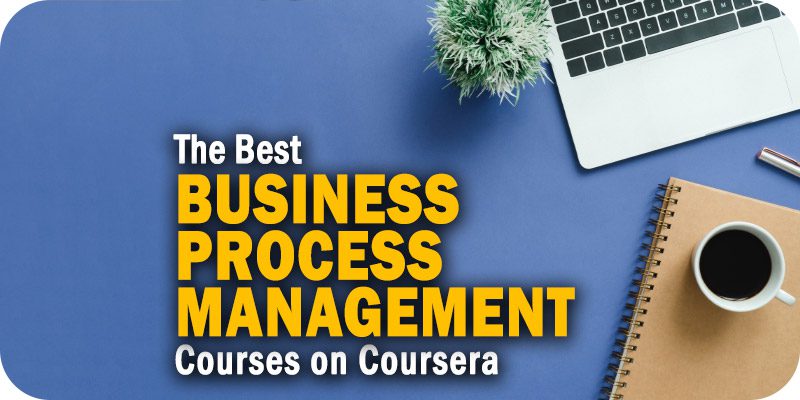 Business Process Management Courses on Coursera