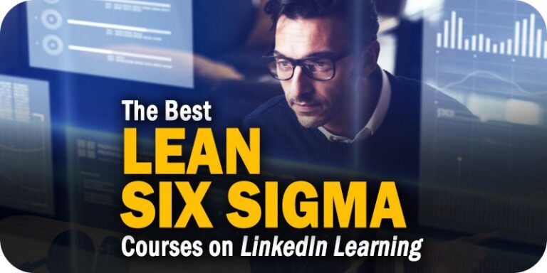 The 5 Best Lean Six Sigma Courses on LinkedIn Learning