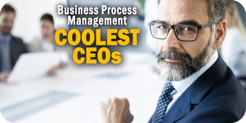 The 5 Coolest BPM CEOs of 2021