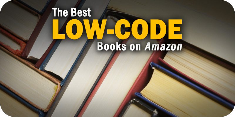 The Best Low-Code Books on Amazon for Your Reading List