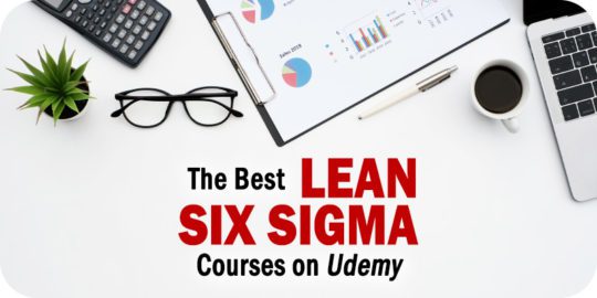 The Best Lean Six Sigma Courses on Udemy to Consider Taking
