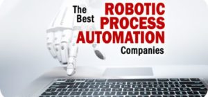 The Best Robotic Process Automation Companies for 2023 The Best Robotic Process Automation Companies for 2023