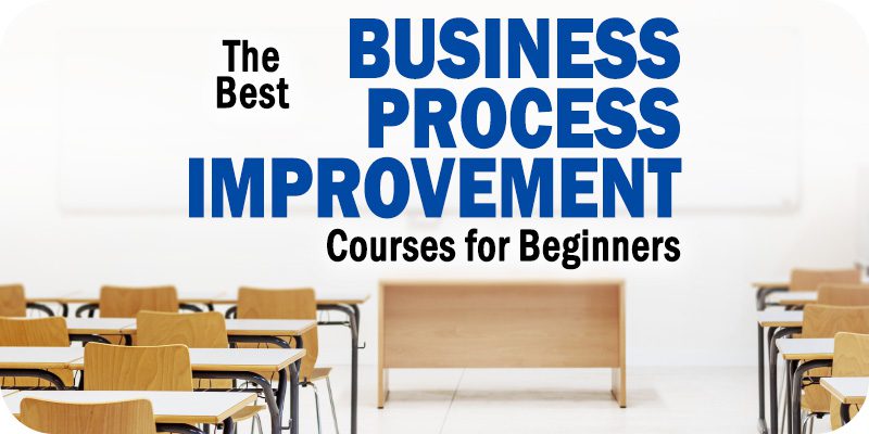 Process Improvement Courses