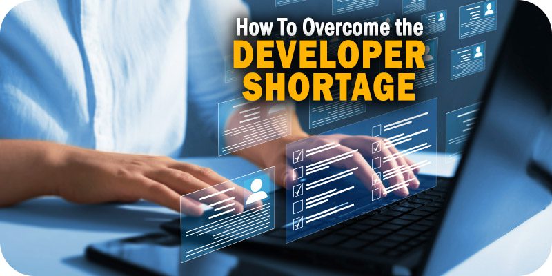 Developer Shortage Is Hindering Cloud Transformation. Here’s How To Overcome It