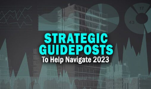 3 Strategic Guideposts to Help Enterprises Navigate 2023