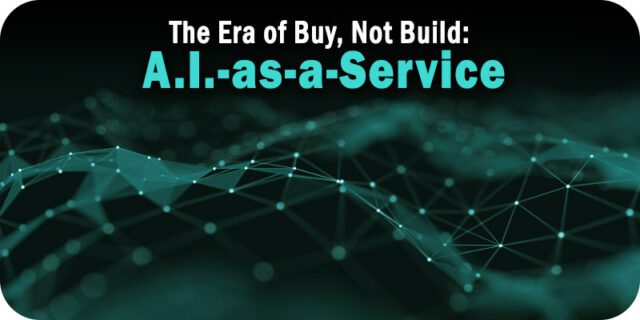 The-Era-of-Buy-Not-Build-AI-As-A-Service.jpg