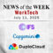 Top Worktech News From the Week of July 11th