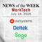 Top Worktech News From the Week of July 18th
