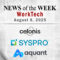 Top WorkTech News From the Week of August 8th
