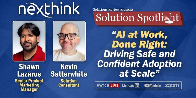 What to Expect from the Solutions Spotlight with Nexthink on March 10th, 2026
