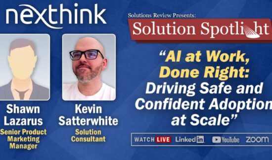 What to Expect from the Solutions Spotlight with Nexthink on March 10th, 2026