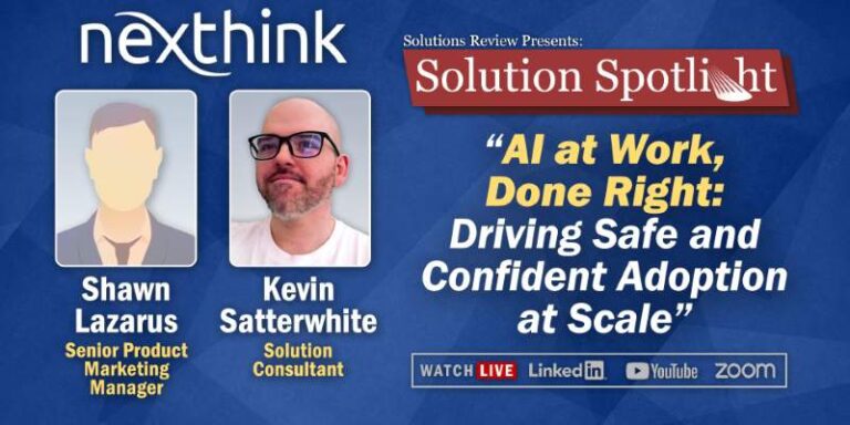 What to Expect from the Solutions Spotlight with Nexthink on March 10th, 2026