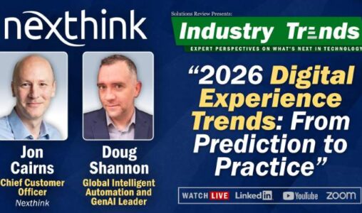 What to Expect from the Industry Trends Event with Nexthink on March 19th, 2026