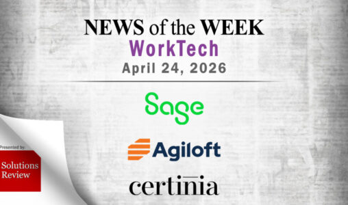 Top Worktech News From the Week of April 24th