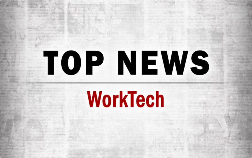 Top WorkTech News From the Week of July 10th, 2026