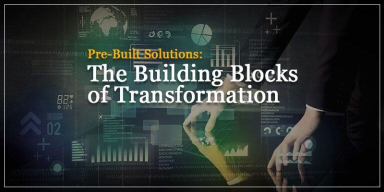 Pre-built solutions