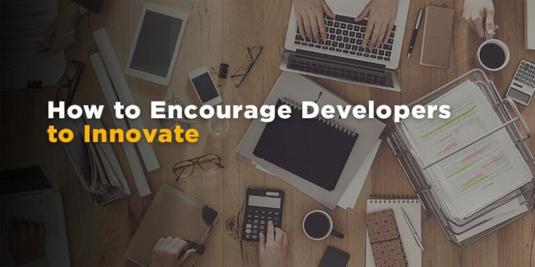 How to Encourage Developers to Innovate
