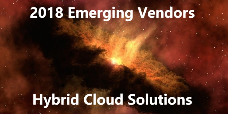 CRN Emerging Vendors Hybrid Cloud